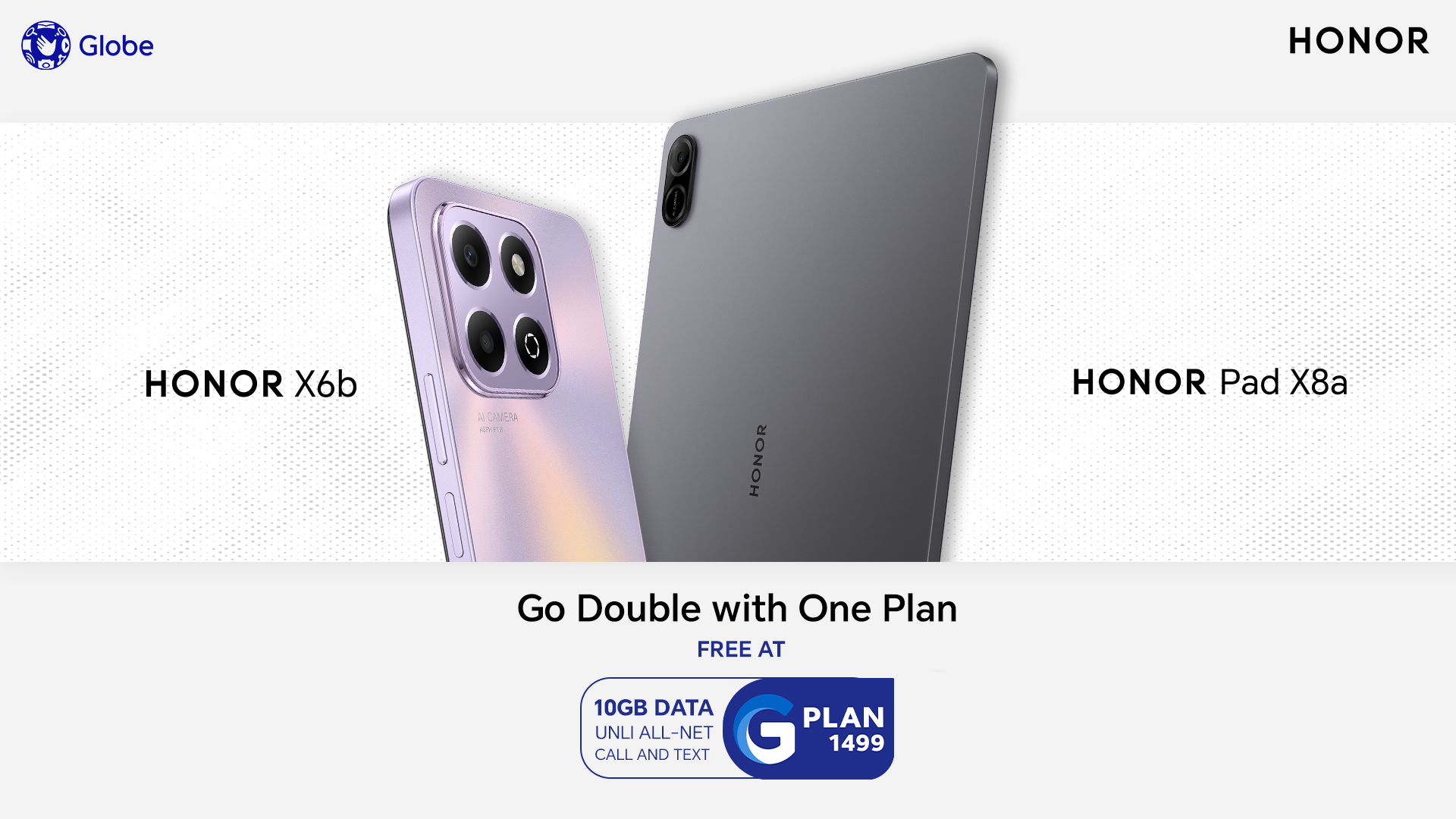 Special Offer from Globe: Get the HONOR X6b and HONOR Pad X8a in just One Postpaid Plan!